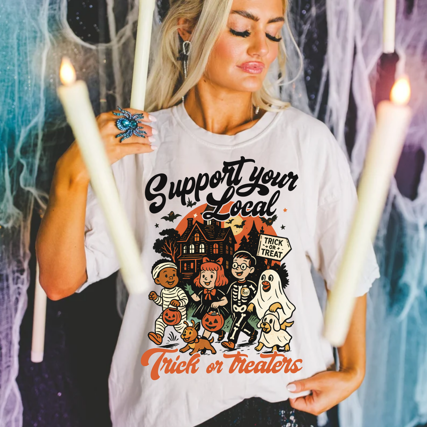 Support Your Local Trick or Treaters - BLACK or WHITE