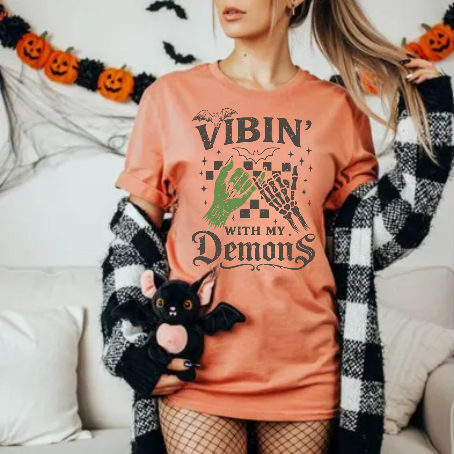 Vibin with my Demons - BLACK or WHITE