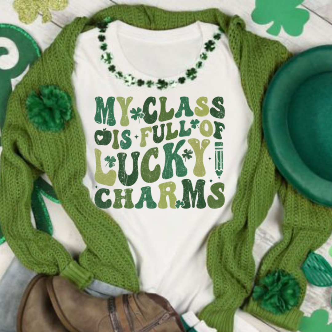 My Class Is Full OF Lucky Charms WAVED