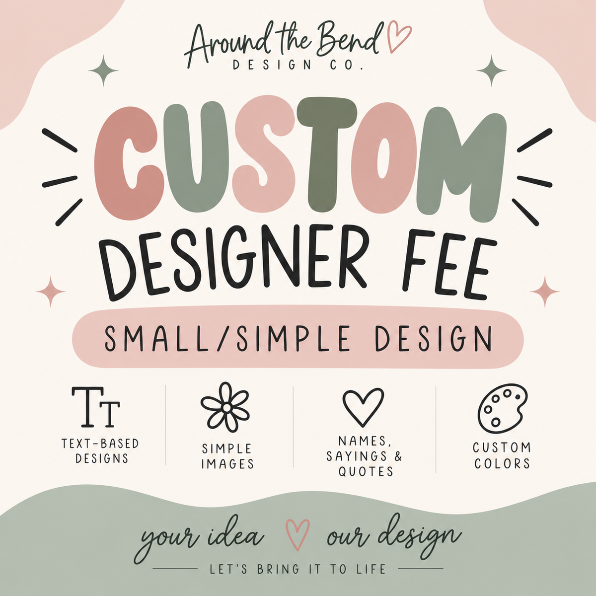 Custom Designer Fee – Small/Simple Design