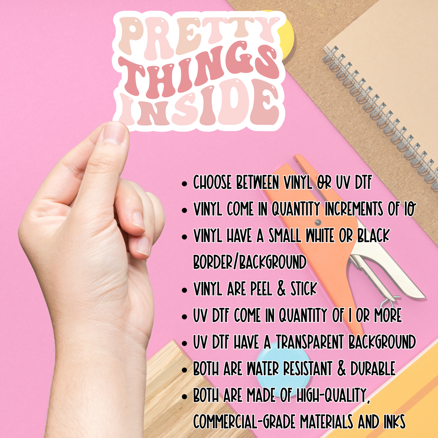 Pretty Things Inside - Vinyl or UV DTF Sticker