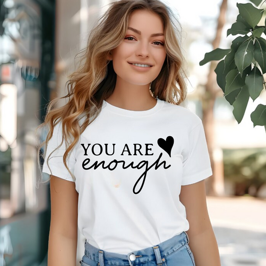 You Are Enough