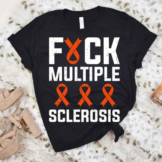 Fuck Multiple Sclerosis