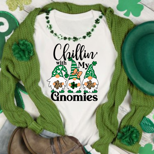 Chillin With My Gnomies - St. Paddy's Day