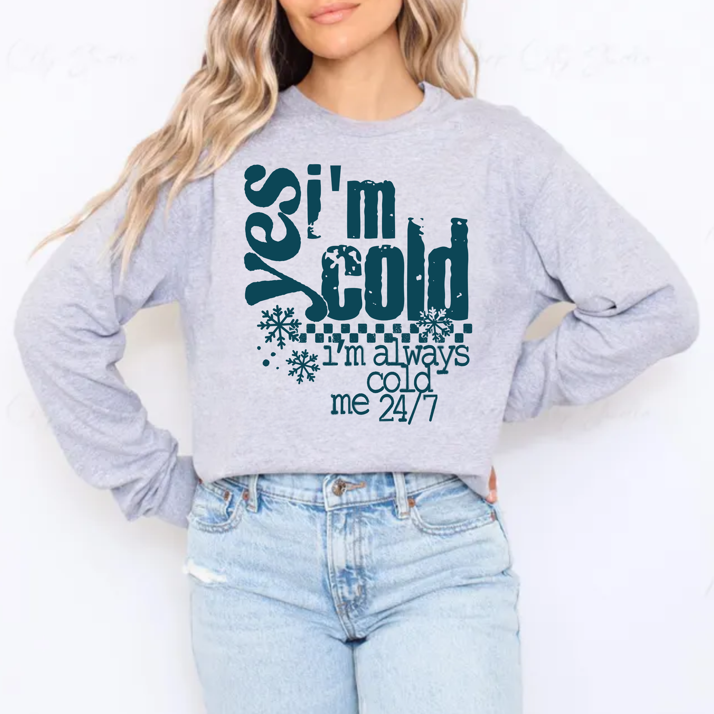 Yes I'm Cold - Choose BLACK, WHITE, BLUE, or LIGHT BLUE