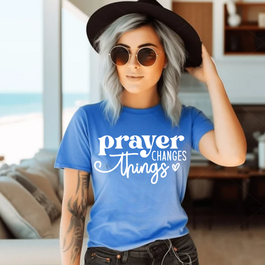 Prayer Changes Things WHITE