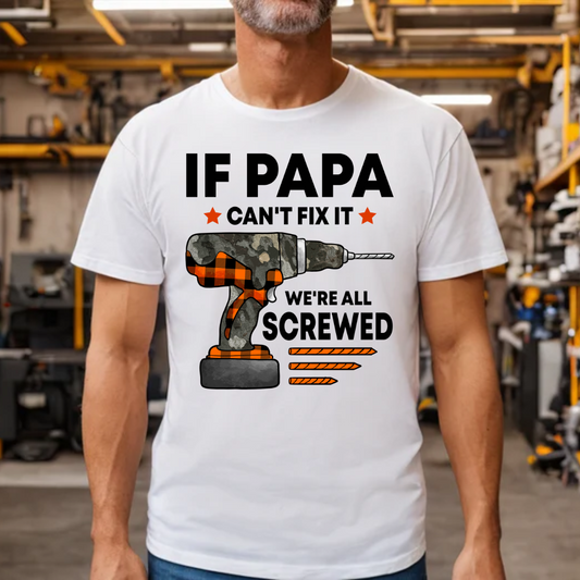 If Papa Can't Fix it