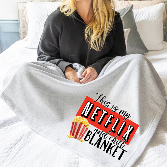 Netflix & Chill Blanket