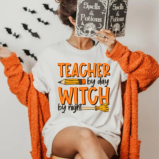 Teacher by Day Witch by Night