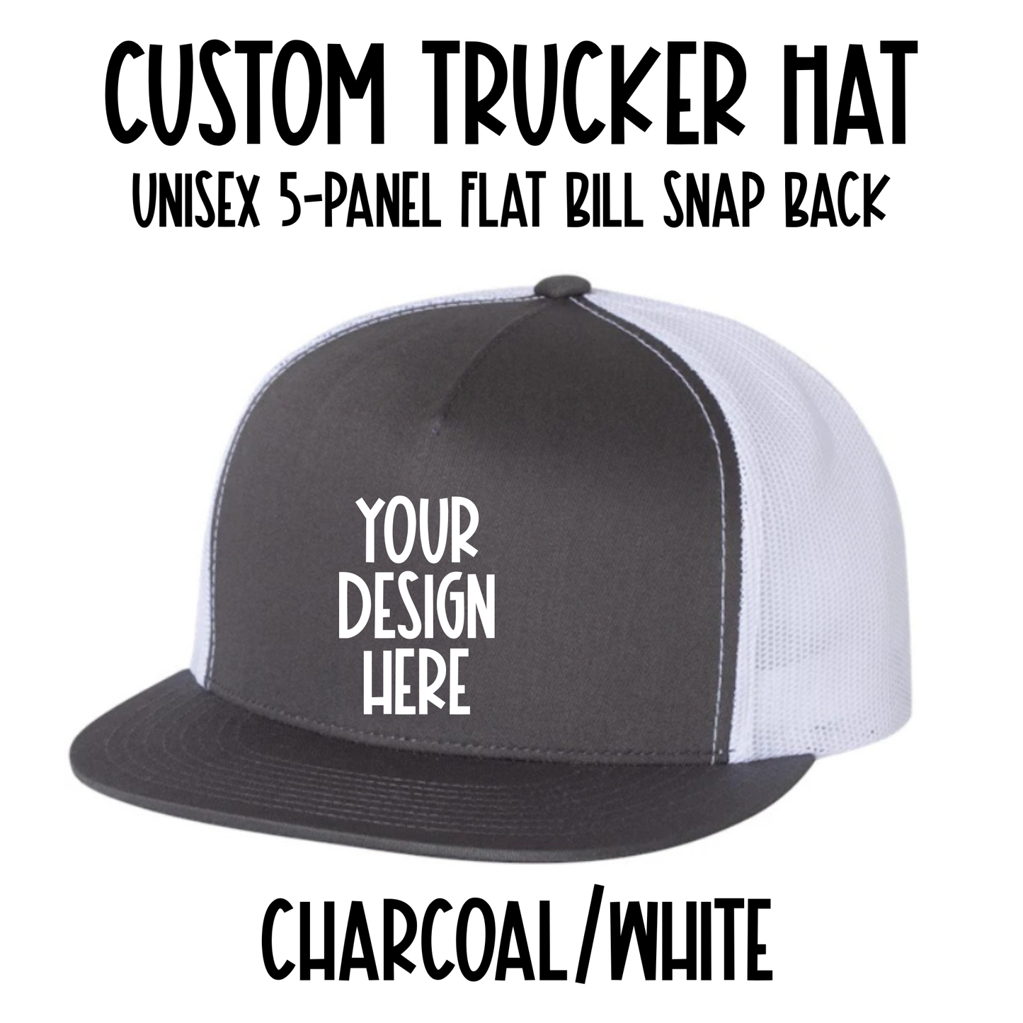 Custom Trucker Hat - Snap Back
