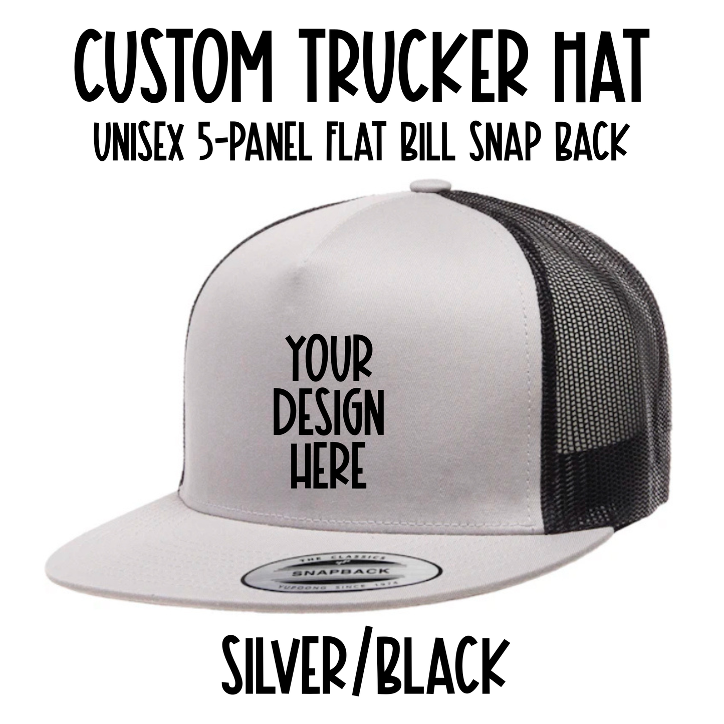Custom Trucker Hat - Snap Back