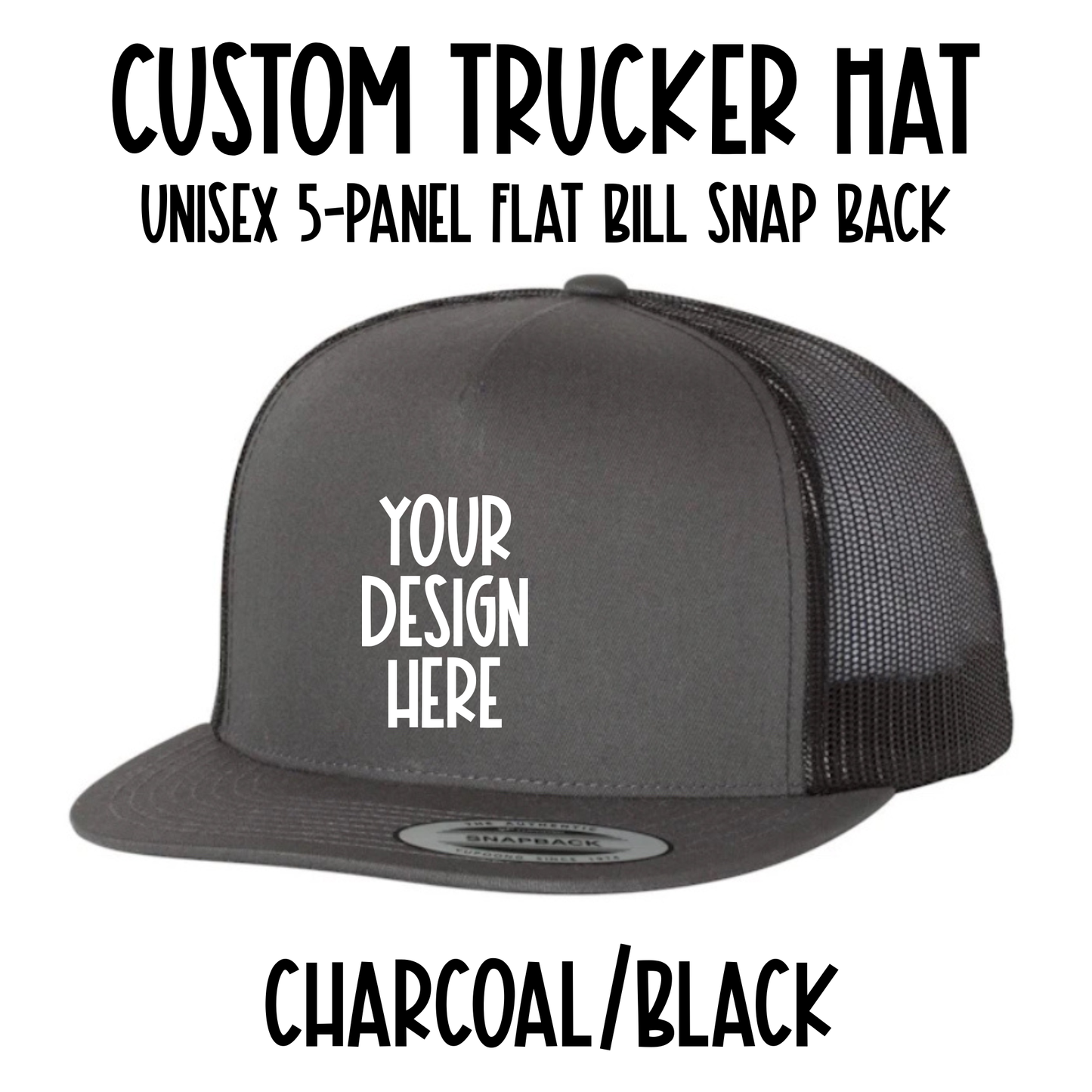 Custom Trucker Hat - Snap Back