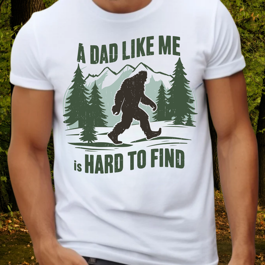 A Dad Like Me Is Hard To Find