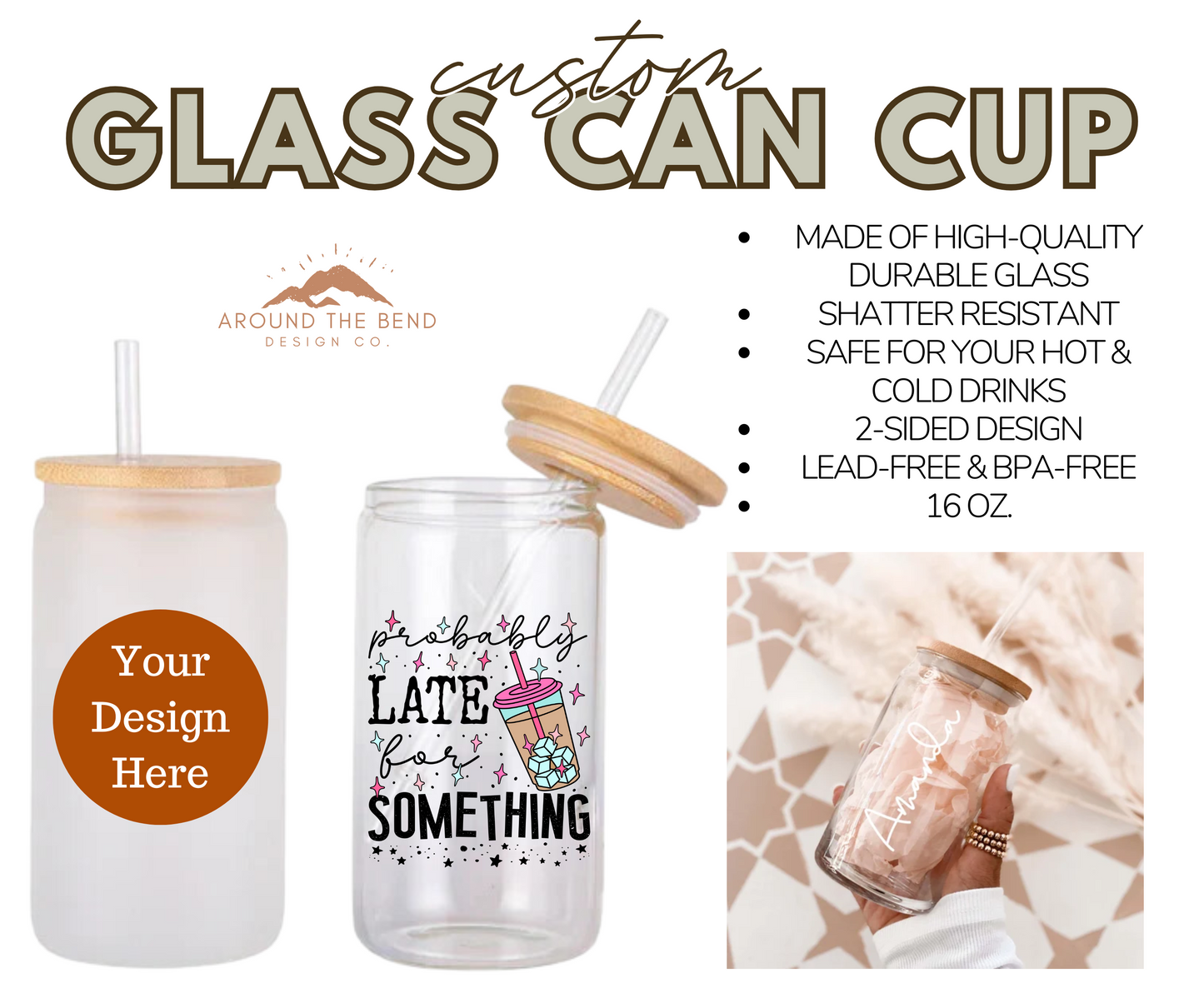 Custom 16 oz Glass Can Cup - You Choose the Design